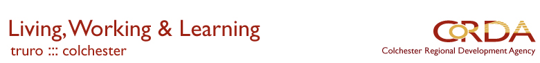 living, working & learning truro:colchester